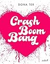 Crash Boom Bang