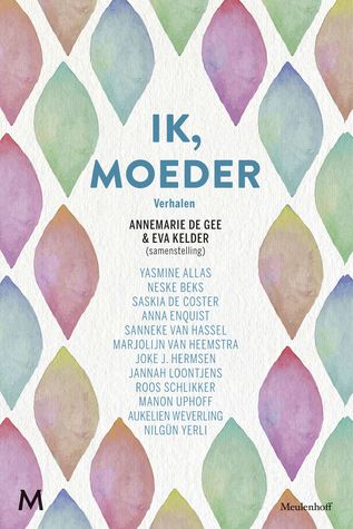 Ik, moeder (Paperback)