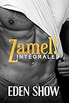 Zamel!  L'Intégrale