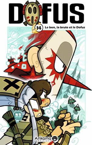 Dofus, Tome 14: Le bon, la brute et le dofus