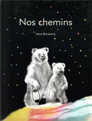 Nos chemins (Hardcover)