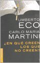En qué creen los ...