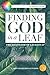 Finding God in a Leaf: The ...