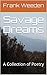 Savage Dreams: A Collection...