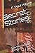 Secret Stories: Tales from the Secret History (The Secret History of the World)