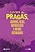 Livro das Pragas, Agouros, ...