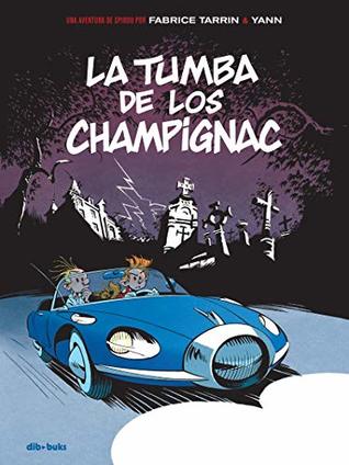 Portada de La tumba de los Champignac, de Yann