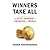 Winners Take All: The Elite Charade of Changing the World