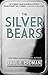 The Silver Bears (Dover Literature: Crime/Mystery/Thriller)