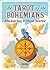 The Tarot of the Bohemians: Absolute Key to Occult Science