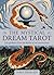The Mystical Dream Tarot by Janet Piedilato