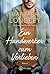 Ein Handwerker zum Verlieben (The Haneys, #2)