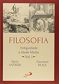 Filosofia: Antiguidade e Idade Média