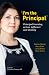 I’m the Principal by Stephen Dinham
