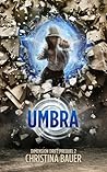 Umbra by Christina Bauer