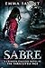 Sabre (Crimson Daggers #2: ...