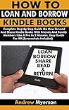 HOW TO LOAN AND B...