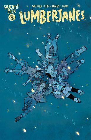 Lumberjanes: The Life of the Party, Part 4 (Lumberjanes, #60)