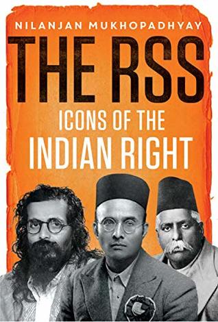 The RSS: Icons of the Indian Right (Kindle Edition)