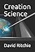 Creation Science