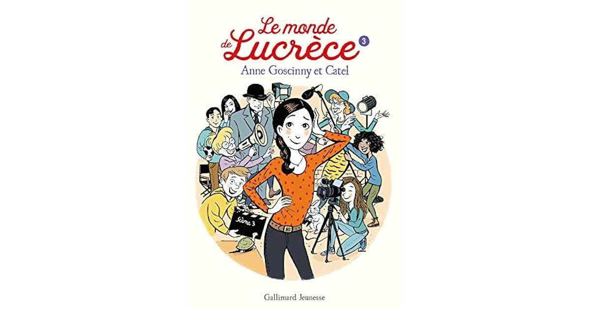 Le monde de Lucrèce (Tome 3) by Anne Goscinny