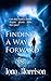Finding a Way Forward (A Bl...