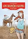 Un ranch pour Kate: Un retour orageux (5)