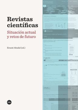 Revistas científicas: situación actual y retos de futuro