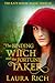 The Binding Witch and the Fortune Taker by Laura Rich The Binding Witch and the Fortune Taker by Laura Rich