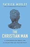 The Christian Man...
