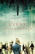 Every Stolen Breath (Blink)