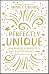 Perfectly Unique:...
