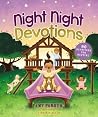 Night Night Devotions: 90 Devotions for Bedtime Night Night Devotions: 90 Devotions for Bedtime