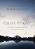 Quiet Prayer by Marie Chapian