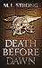 Death Before Dawn by Martin L. Strong