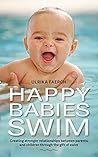 Happy Babies Swim...