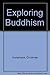 Exploring Buddhism (Routledge Revivals)
