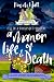A Manor of Life & Death by Kim M. Watt A Manor of Life & Death by Kim M. Watt