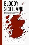 Bloody Scotland by Lin Anderson