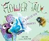 Flower Talk: How ...