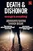 Death and Dishonor: Revenge...