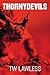 Thornydevils (Peter Clancy #2)