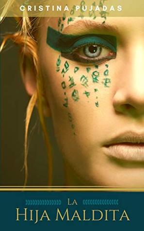 La Hija Maldita (Pueblos Perdidos, #1)
