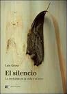 El silencio / The silence (Spanish Edition)