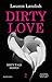 Dirty love (Get Dirty, #1)
