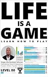 LIFE IS A GAME: L...