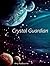 Crystal Guardian