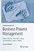 Fundamentals of Business Process Management