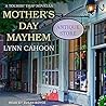 Mother's Day Mayhem by Lynn Cahoon