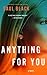 Anything For You (Valerie Hart, #3)